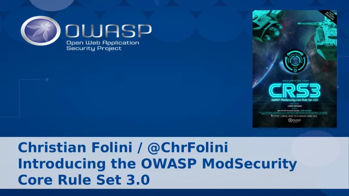 christian folini chrfolini introducing the owasp