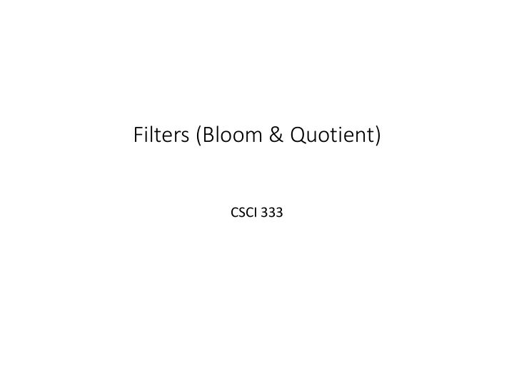 filters bloom quotient