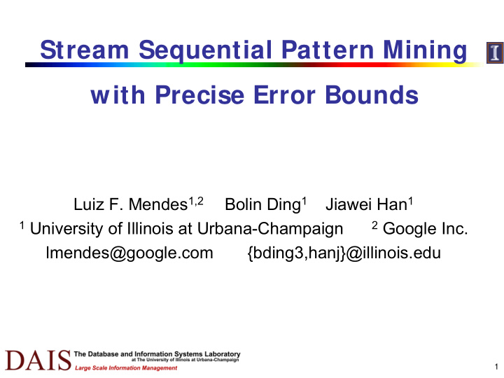 stream sequential pattern mining with precise error bounds