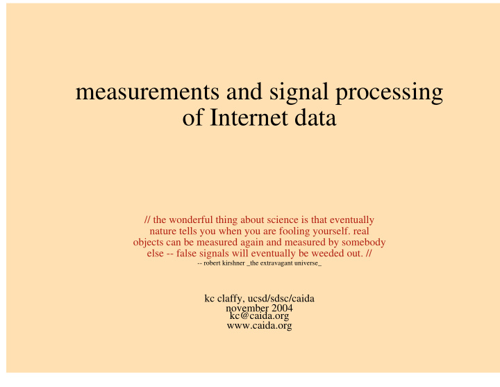 measurements and signal processing of internet data