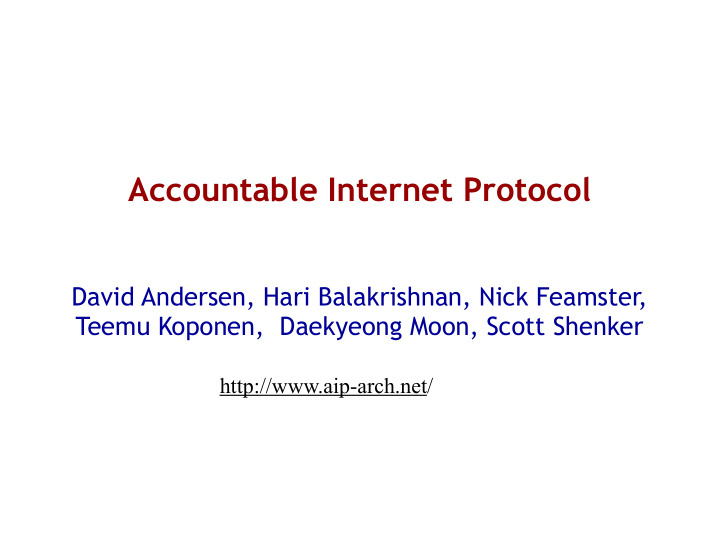 accountable internet protocol