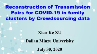 Reconstruction of Transmission  Pairs for COVID-19 in family  clusters by Crowdsourcing data