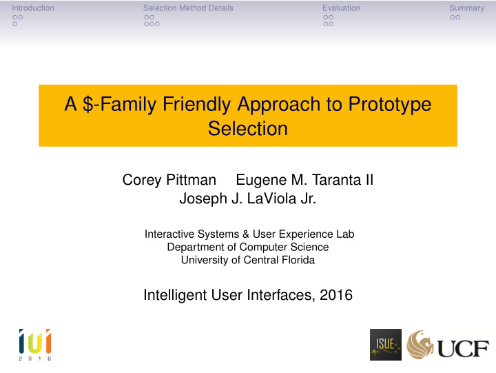 a family friendly approach to prototype selection