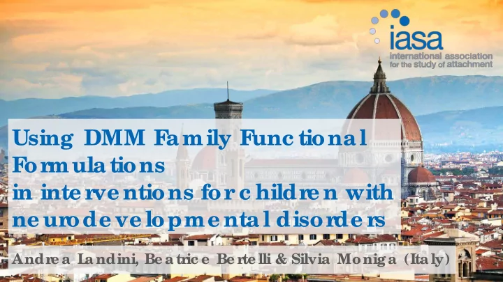 using dmm f amily f unc tional f or mulations in inte r
