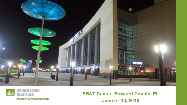bb amp t center broward county fl june 5 10 2016 about
