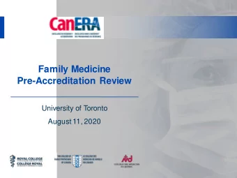 Pre-Accreditation Review  University of Toronto  August 11, 2020  Introductions  University of