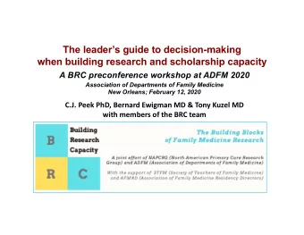 The leaders guide to decision-making  when building research and scholarship capacity  A BRC