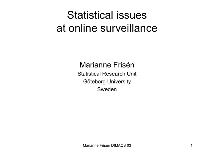 statistical issues at online surveillance