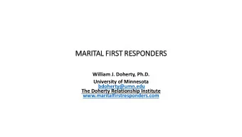 MAR  ARIT  ITAL  L FIRST R  RESPONDE  DERS  William J. Doherty, Ph.D.  University of Minnesota