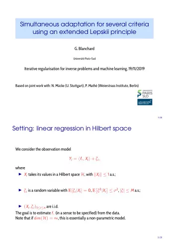 Simultaneous adaptation for several criteria  using an extended Lepskii principle  G. Blanchard