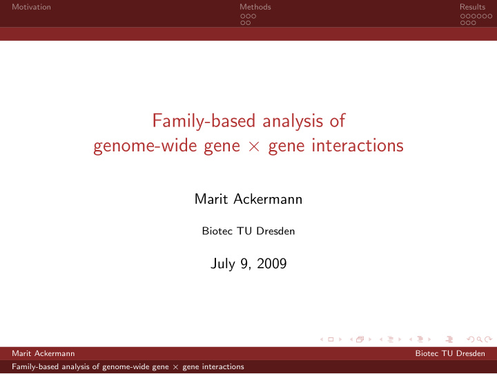 family based analysis of genome wide gene gene