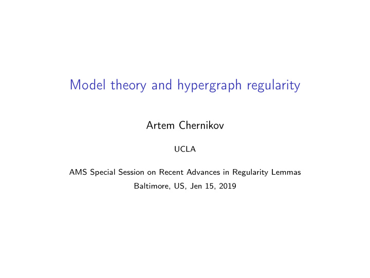 model theory and hypergraph regularity