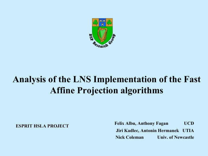 analysis of the lns implementation of the fast affine