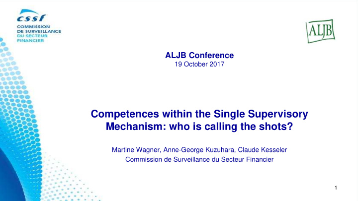 competences within the single supervisory mechanism who