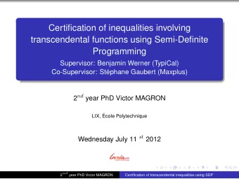 Certification of inequalities involving  transcendental functions using Semi-Definite  Programming