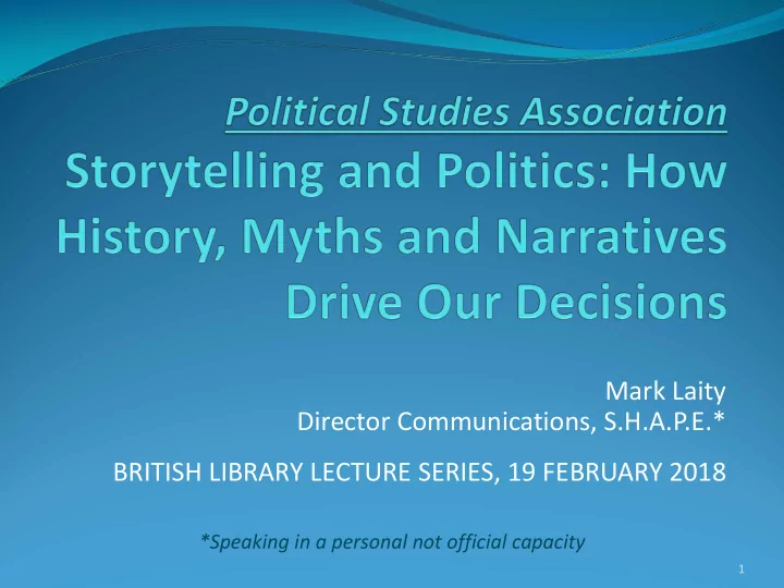 mark laity director communications s h a p e british
