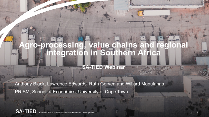 agro processing value chains and regional integration in