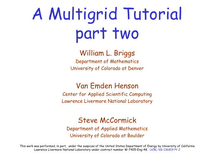 a multigrid tutorial part two