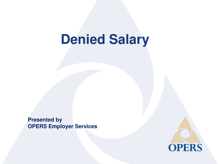 denied salary