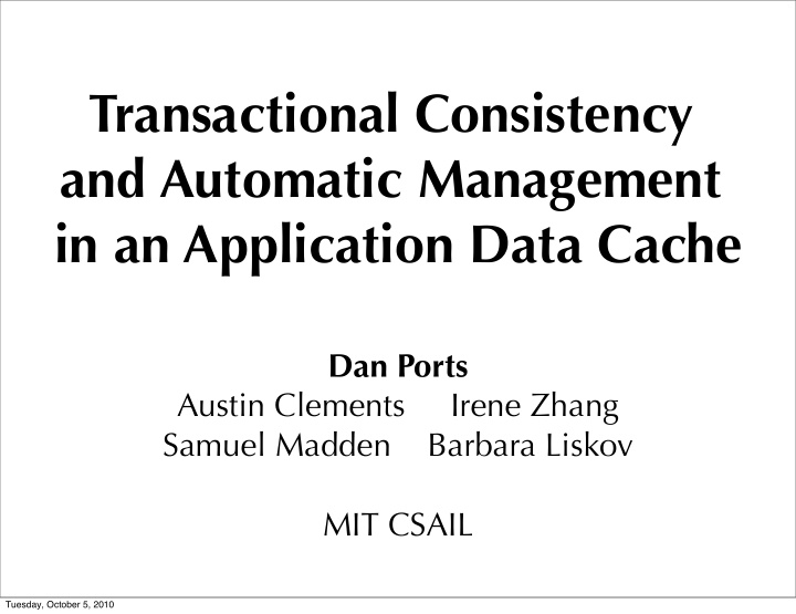 transactional consistency and automatic management in an