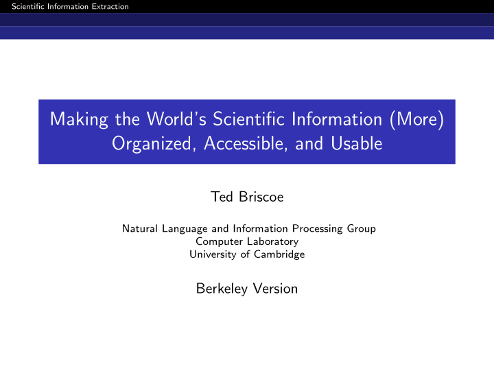 making the world s scientific information more organized