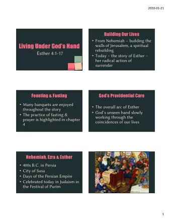 Living Under Gods Hand  Building Our Lives  Gods Providential Care  Nehemiah, Ezra &amp;