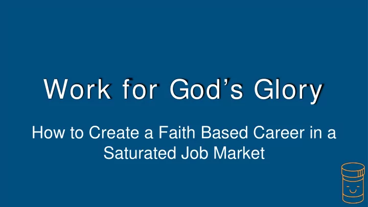 work for god s glory