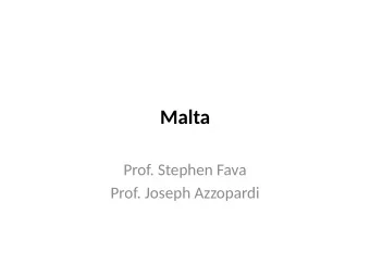 Malta  Prof. Stephen Fava  Prof. Joseph Azzopardi  PREVALENCE OF DIABETES  Data are %  Data from