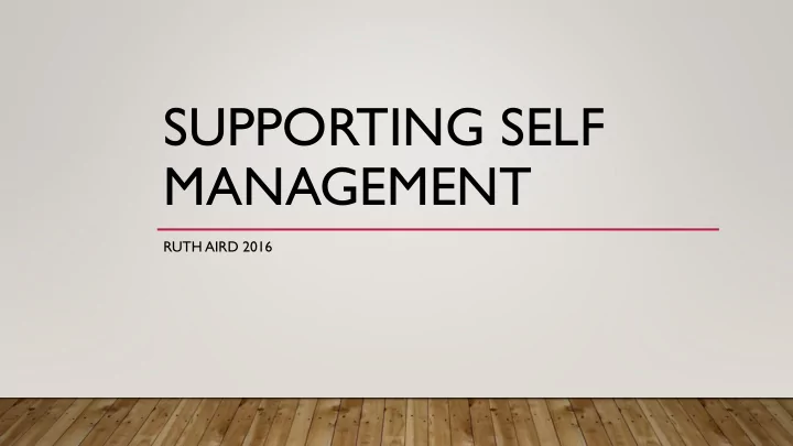 supporting self