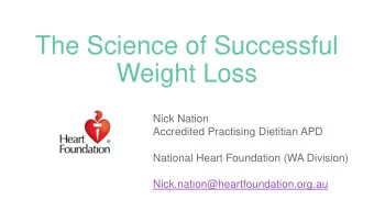Weight Loss  Nick Nation  Accredited Practising Dietitian APD  National Heart Foundation (WA