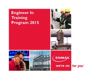 Engineer In  g  Training  Program 2015  g  ENERGIZE YOUR CAREER ENERGIZE YOUR CAREER Wouldnt it