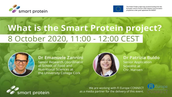 we are working with fi europe connect as a media partner
