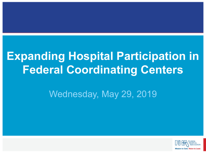 expanding hospital participation in federal coordinating