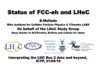 Status  us of  of FC  FCC-eh  -eh and  and LHeC  LHeC  B.M  .Mellado  ellado  Wit  its Ins  nstit