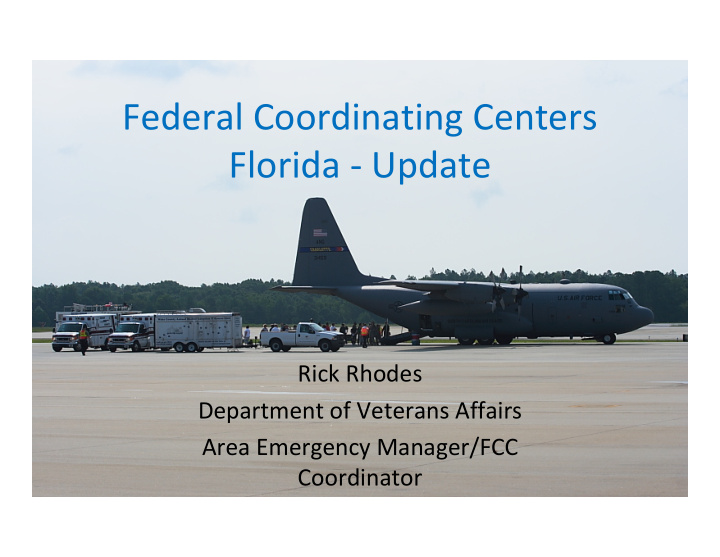 federal coordinating centers florida update