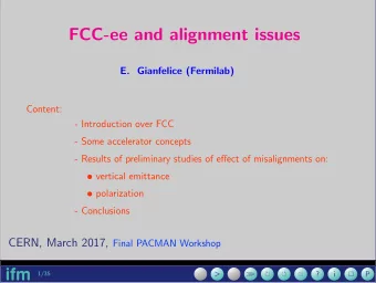 FCC-ee and alignment issues  E. Gianfelice (Fermilab)  Content:  - Introduction over FCC  - Some