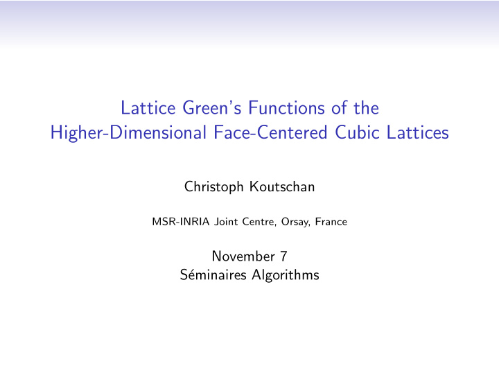 lattice green s functions of the higher dimensional face