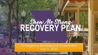 Emergency Broadband Investment  July 2, 2020  COVID-19  Missouris Response:  Emergency Broadband