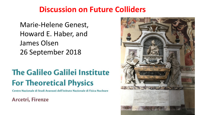 discussion on future colliders