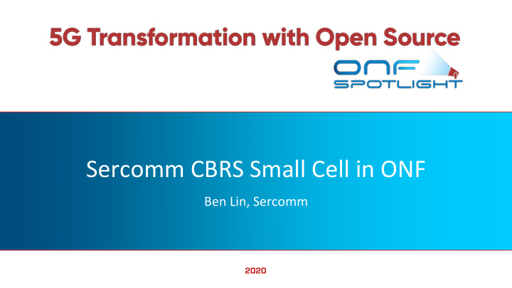 sercomm cbrs small cell in onf