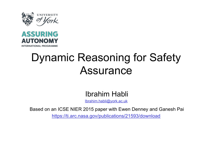 dynamic reasoning for safety assurance
