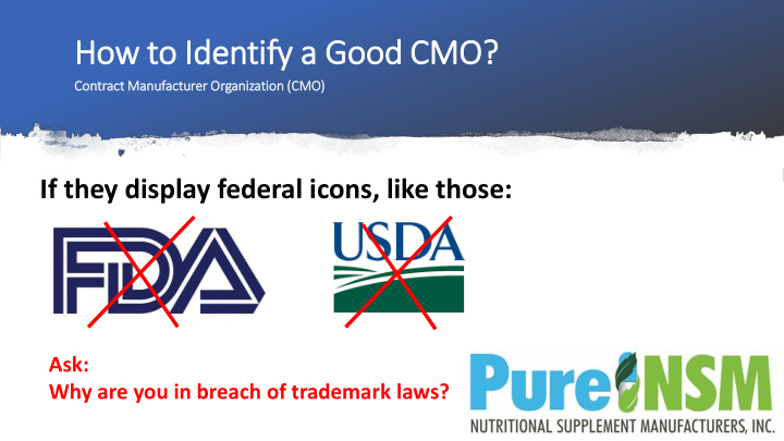 how to id identify fy a good cmo