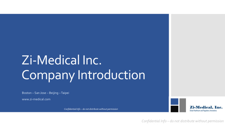 zi medical inc company introduction