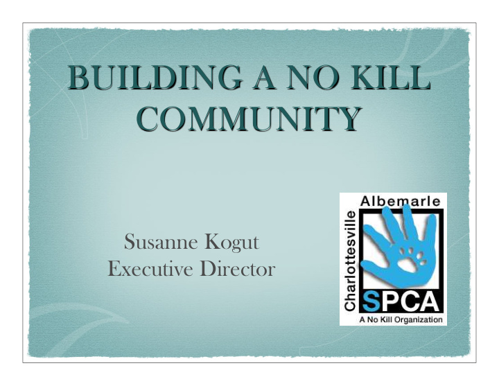 building a no kill community