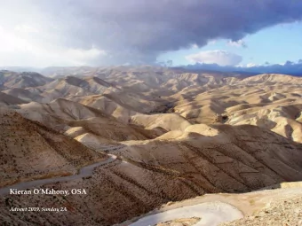 Kieran OMahony, OSA  Advent 2019, Sunday 2A  Preparing for the coming one  Kieran OMahony,
