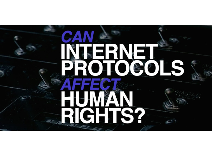 irtf rg human rights protocol considerations hrpc