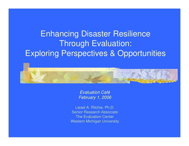 enhancing disaster resilience through evaluation