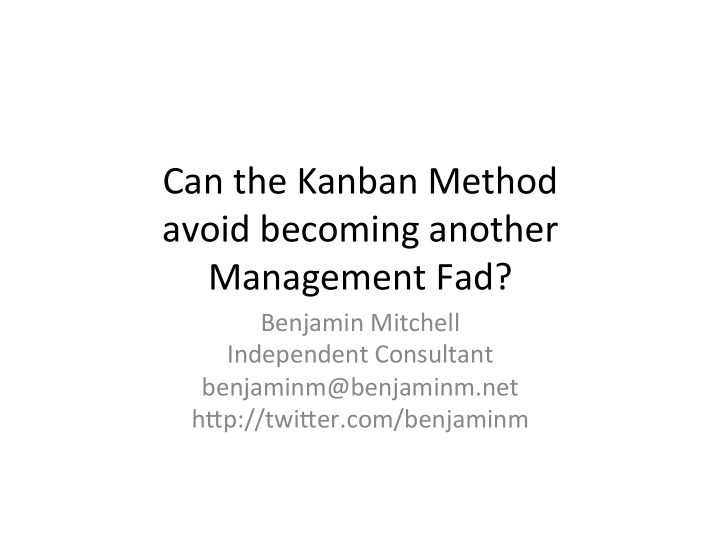 can the kanban method avoid becoming another management