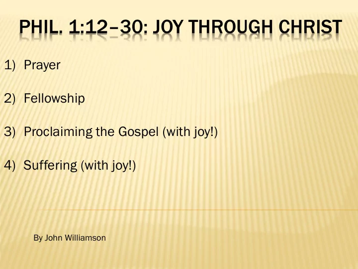 phil 1 12 30 joy through christ