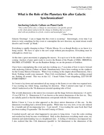 What is the Role of the Planetary Kin after Galactic  Synchronization?  Anchoring Galactic Culture